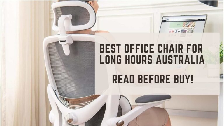 best office chair for long hours australia 